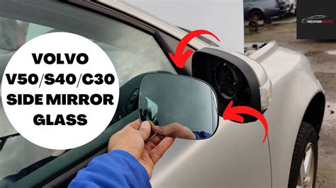 2008 volvo s40 side mirror replacement